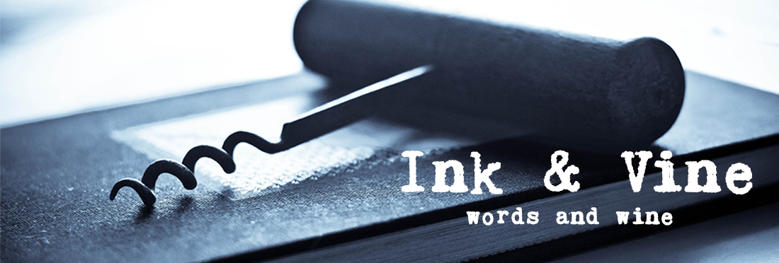 Ink and Vine: A Wine Blog.
