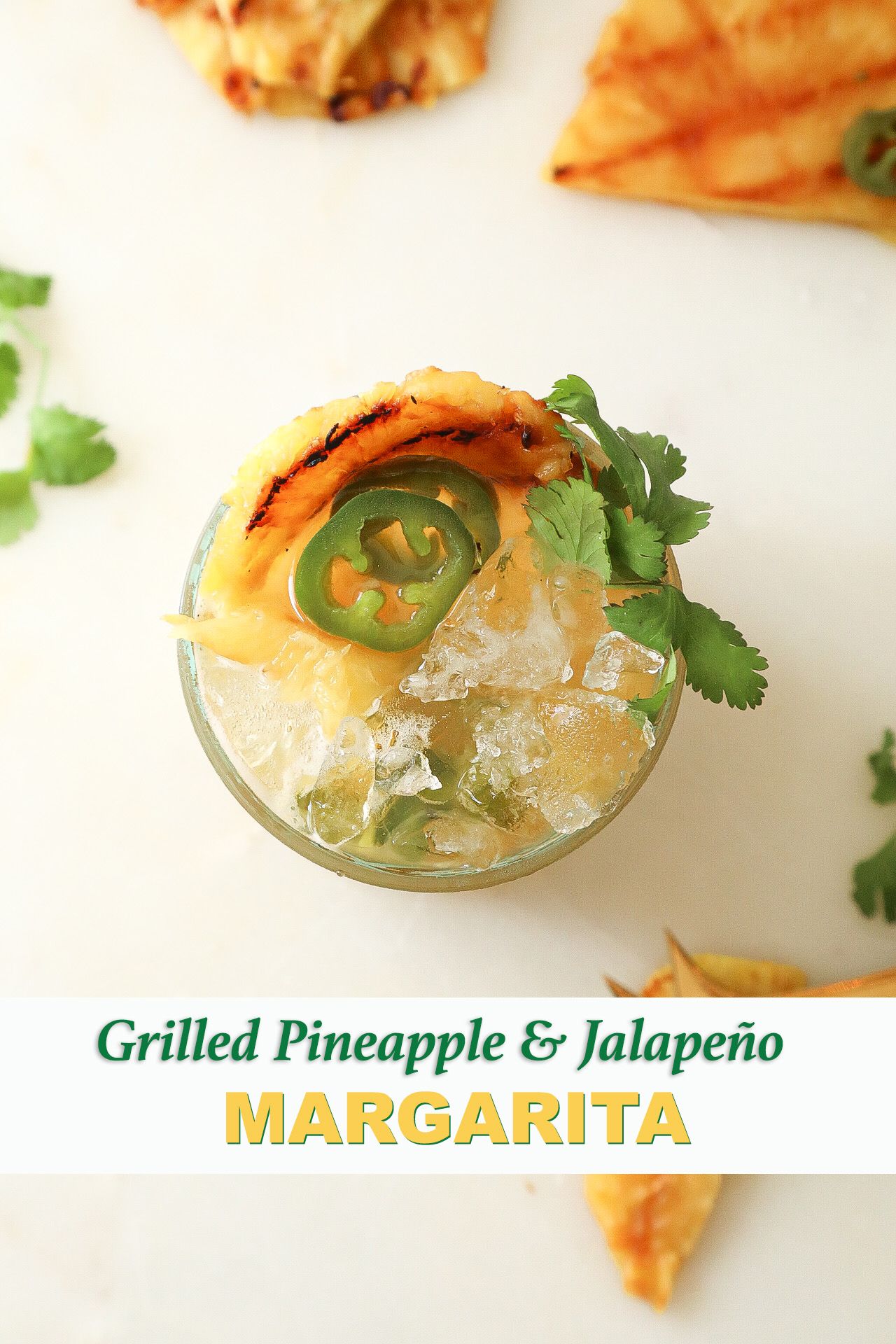 Grilled Pineapple and Jalapeño Margarita | Love Happy Hour